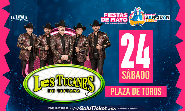 Los Tucanes De Tijuana - Fiestas De Mayo - San Juan De Los Lagos - 24 Mayo