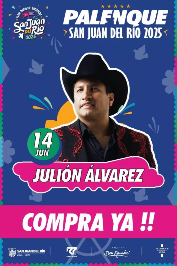 Julion Alvarez - Palenque San Juan - 14 Junio